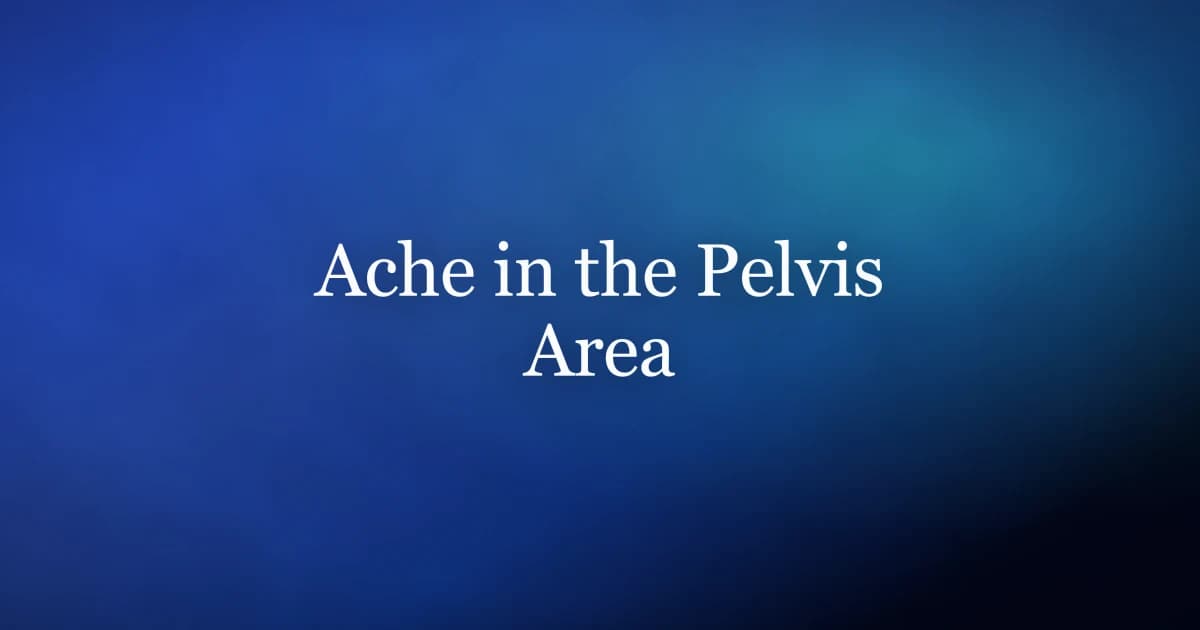 Ache in the Pelvis Area: Causes in Men