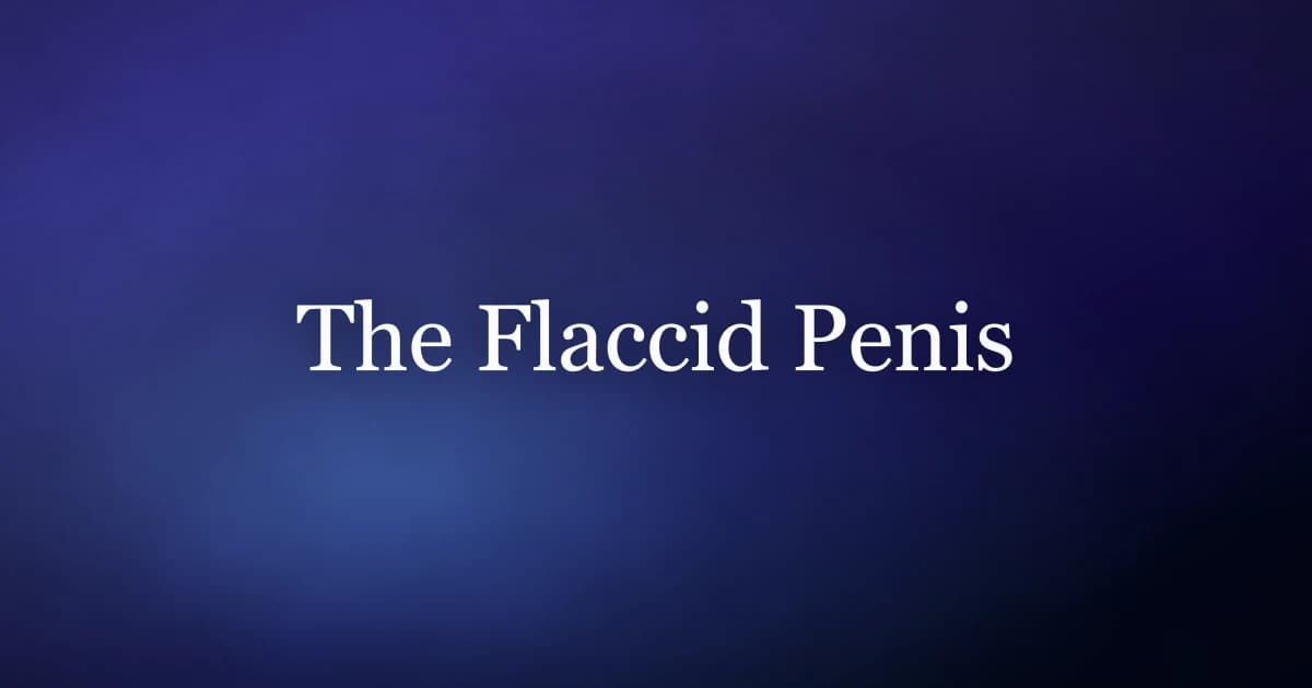 Flaccid penis explained — what is normal, growers versus showers, and what flaccid size tells you