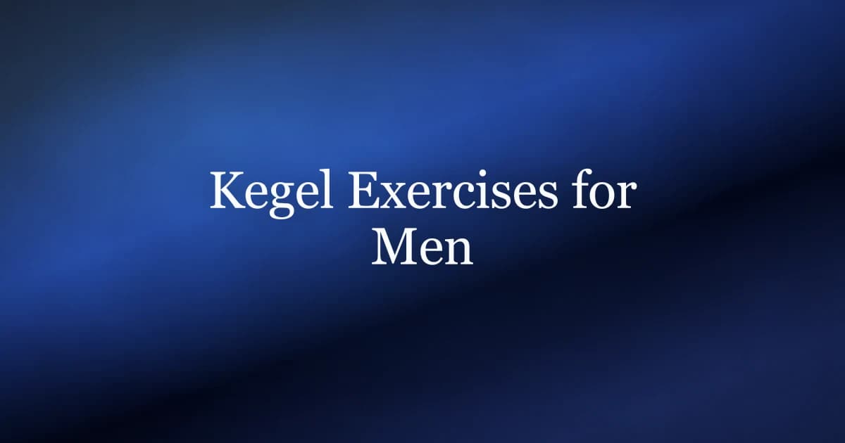 Kegel Exercises for Men PDF: The Full Routine
