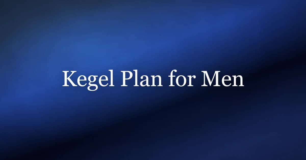 Kegel Men PDF: A 12-Week Printable Plan