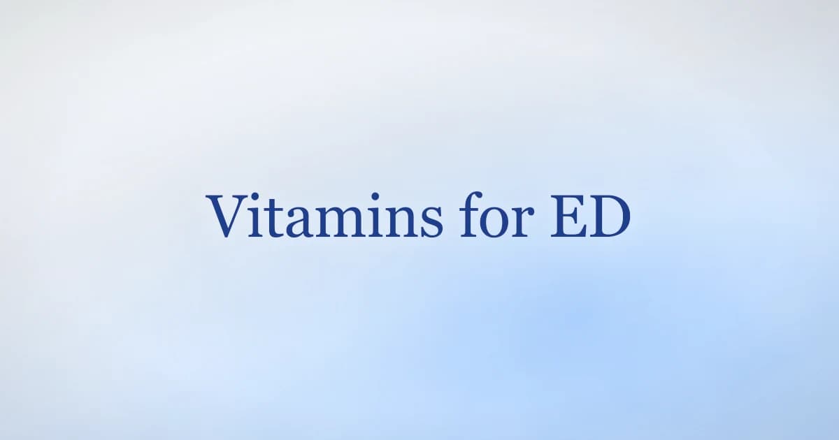Vitamins for ED: What Actually Has Trial Data
