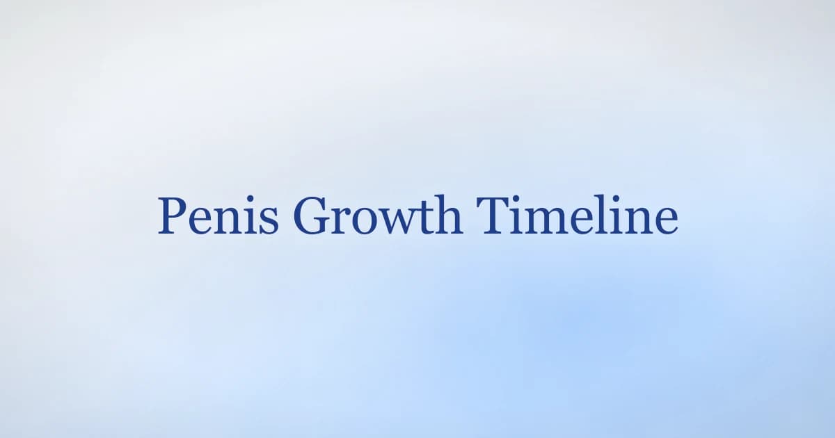When does your penis stop growing — the puberty timeline and what changes after